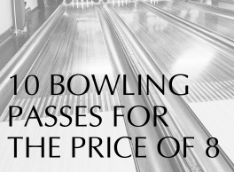 Ten Bowling Passes (Price of 8)
